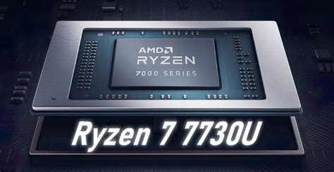 AMD Ryzen 7 7730U: 4% faster than Ryzen 7 5825U