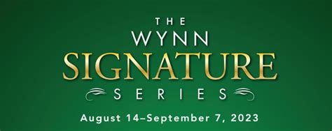 2023 Wynn Signature Series Schedule Released | CardsChat