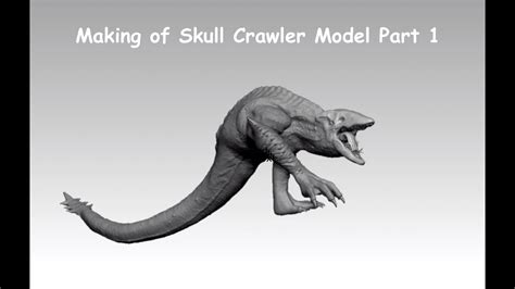 Making of Skull Crawler model (fan art) Pt 1 - YouTube