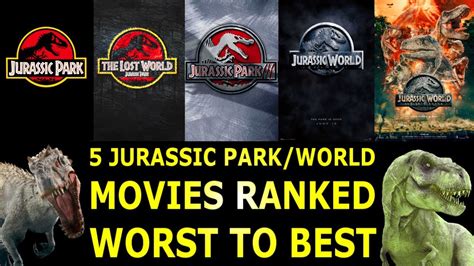 5 Jurassic Park & World Movies Ranked Worst to Best - YouTube