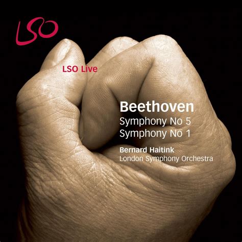 London Symphony Orchestra; Bernard Haitink, Beethoven: Symphony No. 5 ...