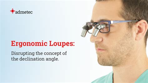 Ergo Loupes – the future of dental ergonomics is now | ADMETEC