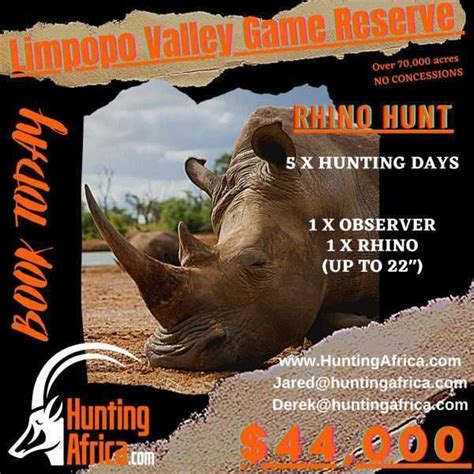 Limpopo Valley Game Reserve Rhino Hunt Package – 5 Days, 1 Hunter, 1 ...