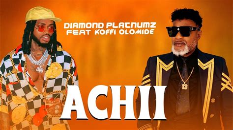 Diamond Platnumz ft Koffi Olomide – Achii | GetMziki