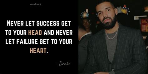 70+ Sensational Drake Quotes On Success, Relationship and Life