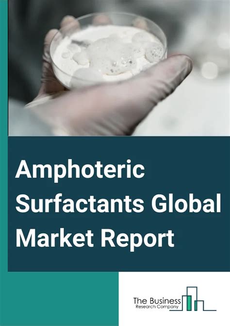 Amphoteric Surfactants Market Report 2024 - Amphoteric Surfactants ...