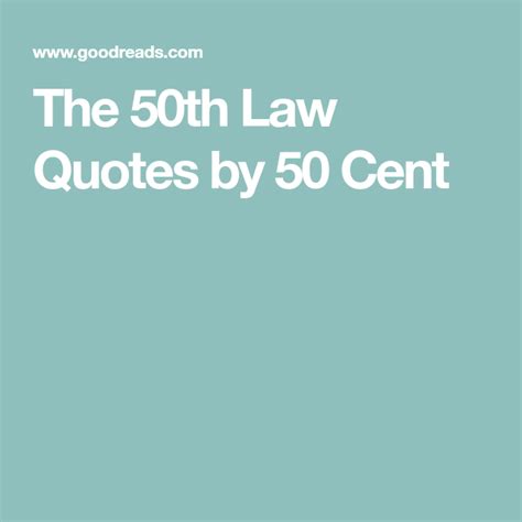 50th Law Quotes - ShortQuotes.cc