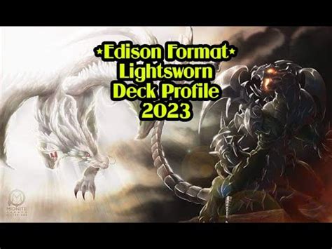 *Edison Format* Lightsworn Deck Profile 2023 - YouTube