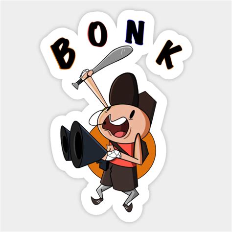 Bonk! - Tf2 Scout - Sticker | TeePublic