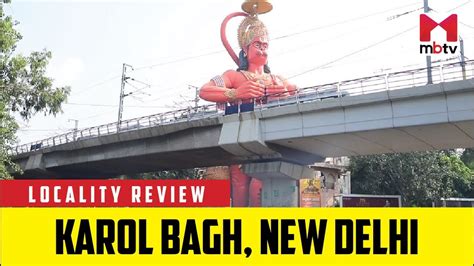 Locality Review: Karol Bagh, New Delhi - YouTube