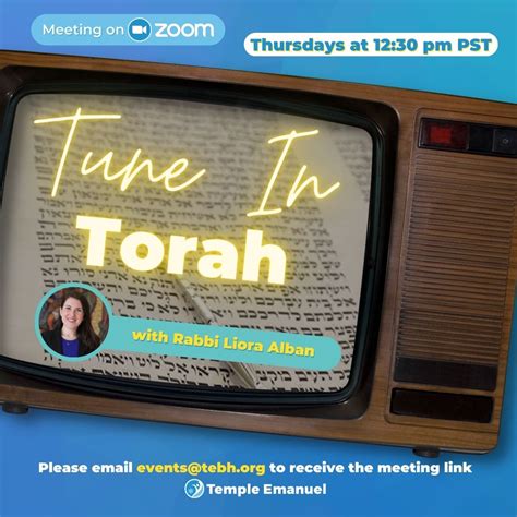 Tune In Torah: Conversations On Torah Portion For This Week - Temple ...