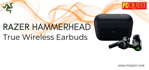 Razer Hammerhead True Wireless Earbuds: Features and Specs