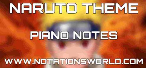 Naruto Theme Piano Notes For Beginners | Easy To Play | Flickr