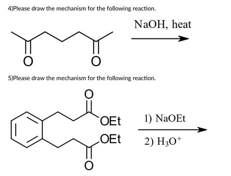 Please draw the mechanism for the following reaction: NaOH, heat Please ...