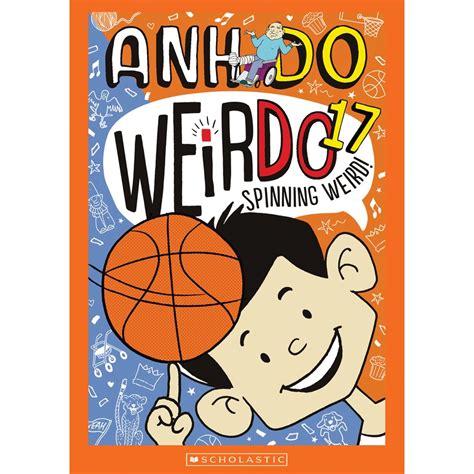 Spinning Weird (WeirDo Book 17) by Anh Do | BIG W