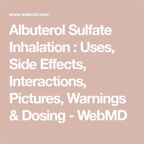 Albuterol Sulfate Inhalation : Uses, Side Effects, Interactions ...