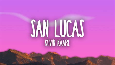 Kevin Kaarl - San Lucas - YouTube Music