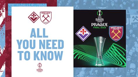 UEFA Europa Conference League final - All You Need To Know | West Ham ...