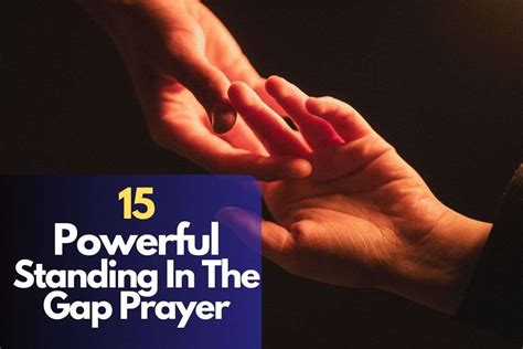 15 Standing In The Gap Prayer – Bible Verses of the day