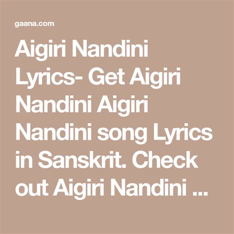 Aigiri Nandini Lyrics- Get Aigiri Nandini Aigiri Nandini song Lyrics in ...