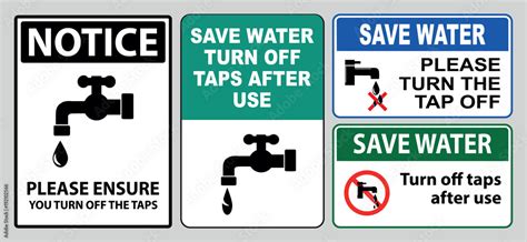 save water sign (turn off the tap off, stop water waste, conserve water ...