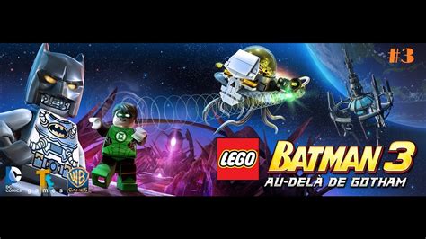 LEGO BATMAN 3 GAMEPLAY 3 - YouTube