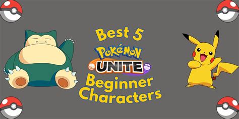 5 Best Pokemon Unite Characters for Beginners - WebGeekStuff