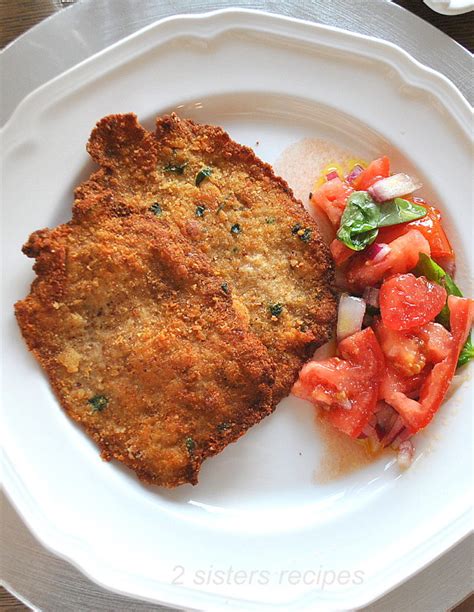 Perfect Veal Cutlet Milanese - 2 Sisters Recipes by Anna and Liz