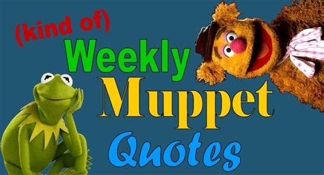 Best Muppet Quotes. QuotesGram