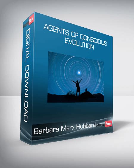 Barbara Marx Hubbard – Agents of Conscious Evolution - Course Farm ...