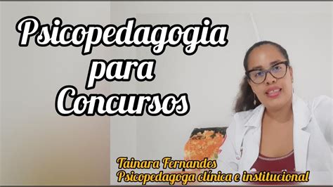 Psicopedagogia para concursos - YouTube