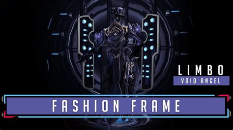 Warframe: LIMBO | FashionFrame - YouTube