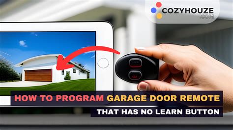 How to Program a Garage Door Opener Without A Learn Button