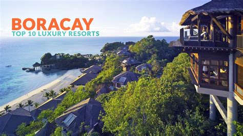 BORACAY: TOP 10 LUXURY RESORTS - Philippine Beach Guide