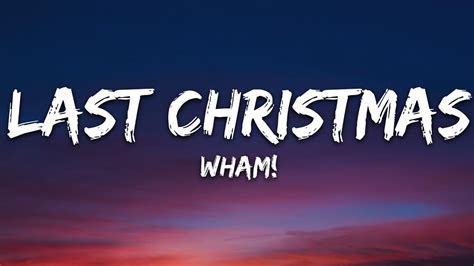 Wham! - Last Christmas (Lyrics) - YouTube Music