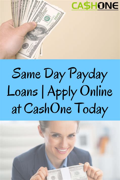 Need same day cash? Apply for same day online payday loans via #CashOne ...