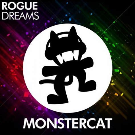 Dreams | Rogue | Monstercat