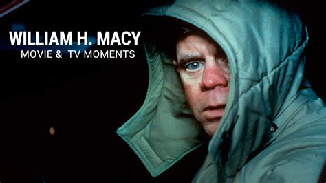 William H. Macy | Movie & TV Moments