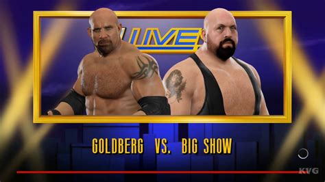 WWE 2K17 - Goldberg vs Big Show | Gameplay (HD) [1080p60FPS] - YouTube