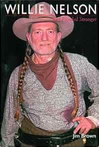 Willie Nelson: Red-Headed Stranger: Jim Brown: 0752187426660: Amazon ...