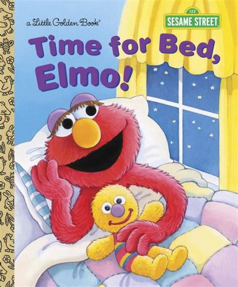 Sesame Street: Time for Bed, Elmo! - Linden Tree Books, Los Altos, CA