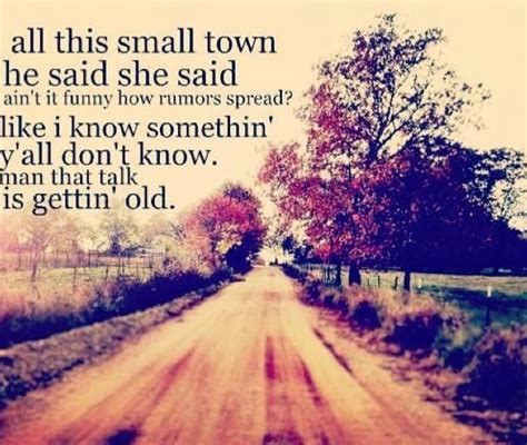 Small Town Sayings And Quotes. QuotesGram