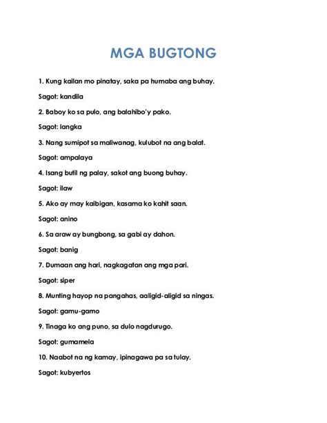 MGA BUGTONG 1. Kung kailan mo pinatay, saka pa humaba ang buhay. Sagot ...