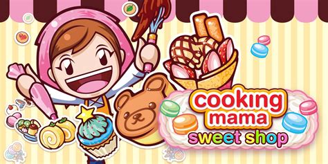 Cooking Mama: Sweet Shop | Nintendo 3DS | Games | Nintendo