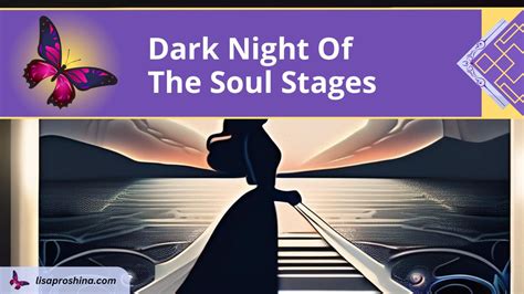 The Dark Night of the Soul Stages and Symptoms - Lisa Proshina