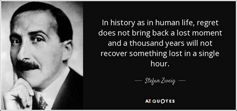 TOP 25 QUOTES BY STEFAN ZWEIG (of 147) | A-Z Quotes