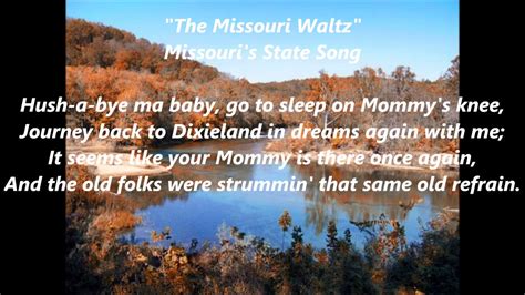 The MISSOURI WALTZ official State song Hush a bye my baby Lyrics Words ...