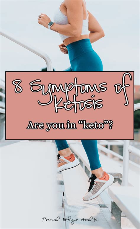 8 Symptoms of Ketosis: Are You In?