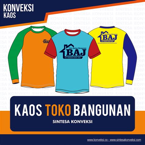 Kaos Toko Bangunan Custom, Baju Toko Besi Harga Murah - Sintesakonveksi.com