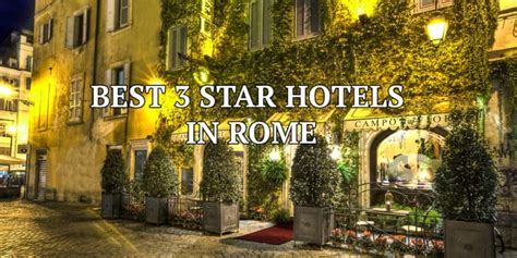 Best 3 Star Hotels in Rome City Center: Where to Stay with Particular ...